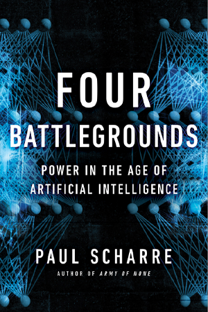 Book Review: Four Battlegrounds: Power in the Age of Artificial Intelligence